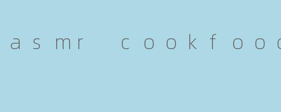 asmr cookfood